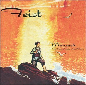 Cover of 'Monarch (Lay Your Jewelled Head Down)' - Feist